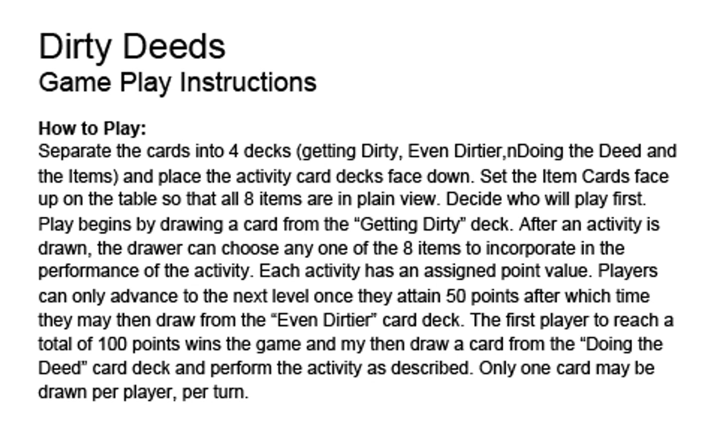 DIRTY DEEDS GAME