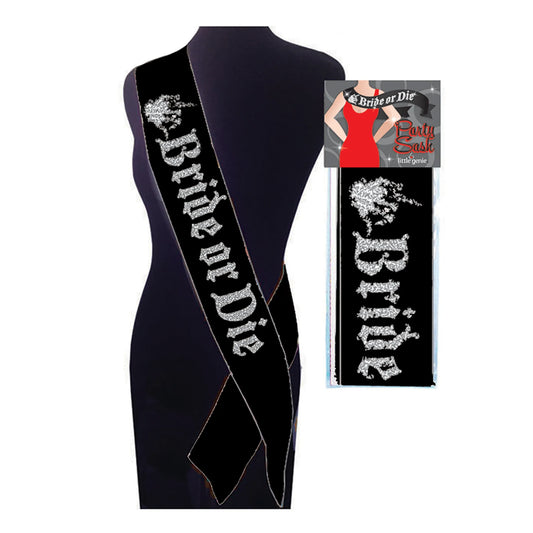 BRIDE OR DIE SASH