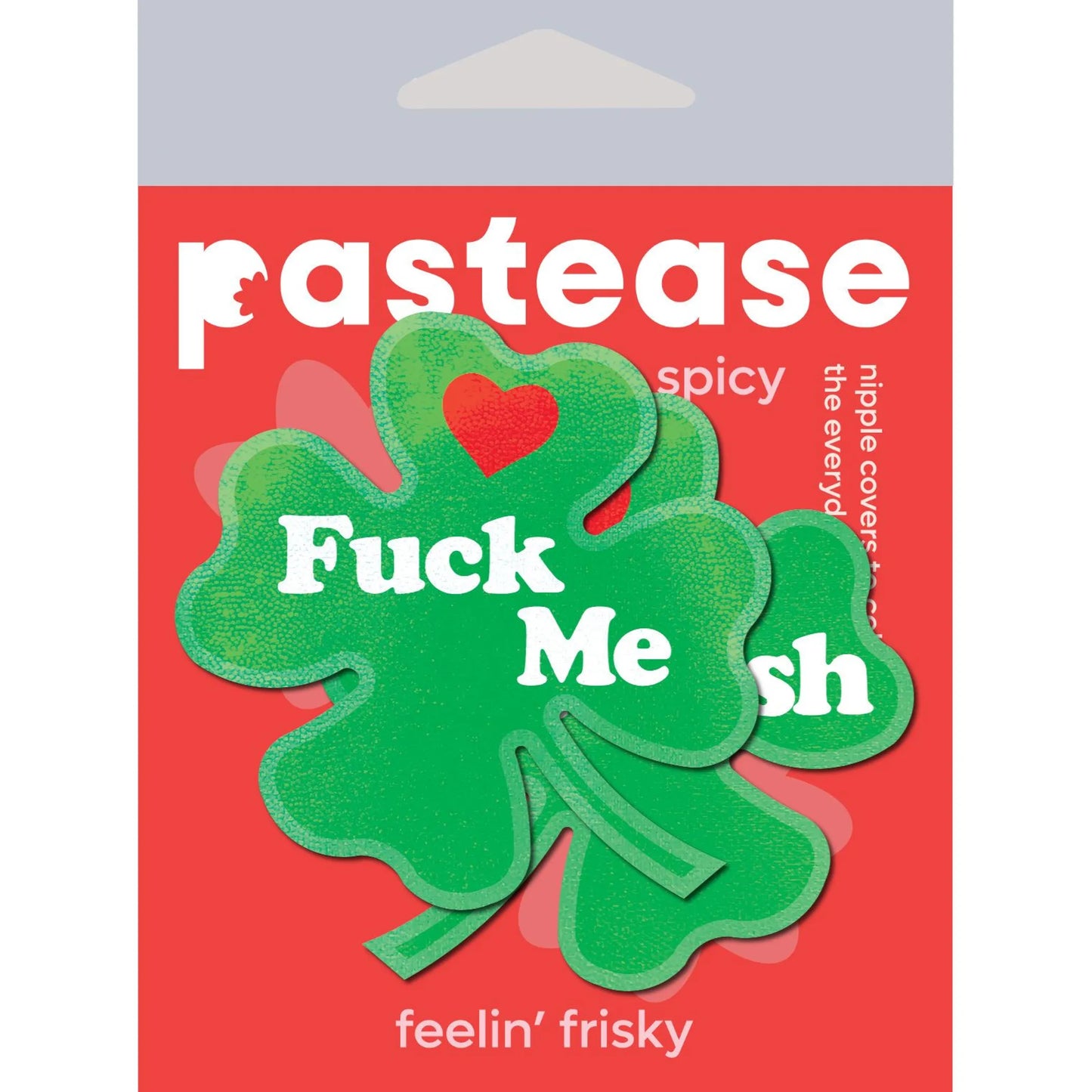 PASTEASE CLOVER 'FUCK ME IM IRISH' NIPPLE PASTIES