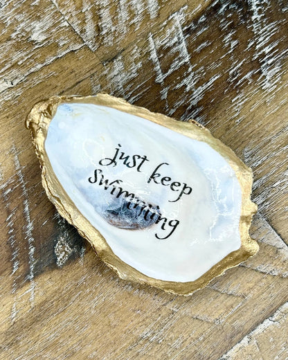 Just Keep Swimming - Oyster Jewelry and Trinket Dish
