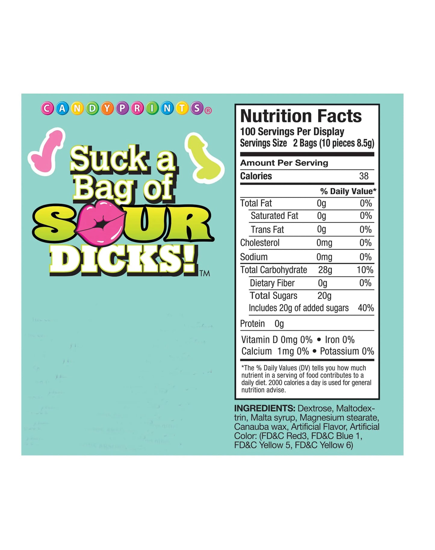 SUCK A BAG OF SOUR DICKS DISPLAY OF 100