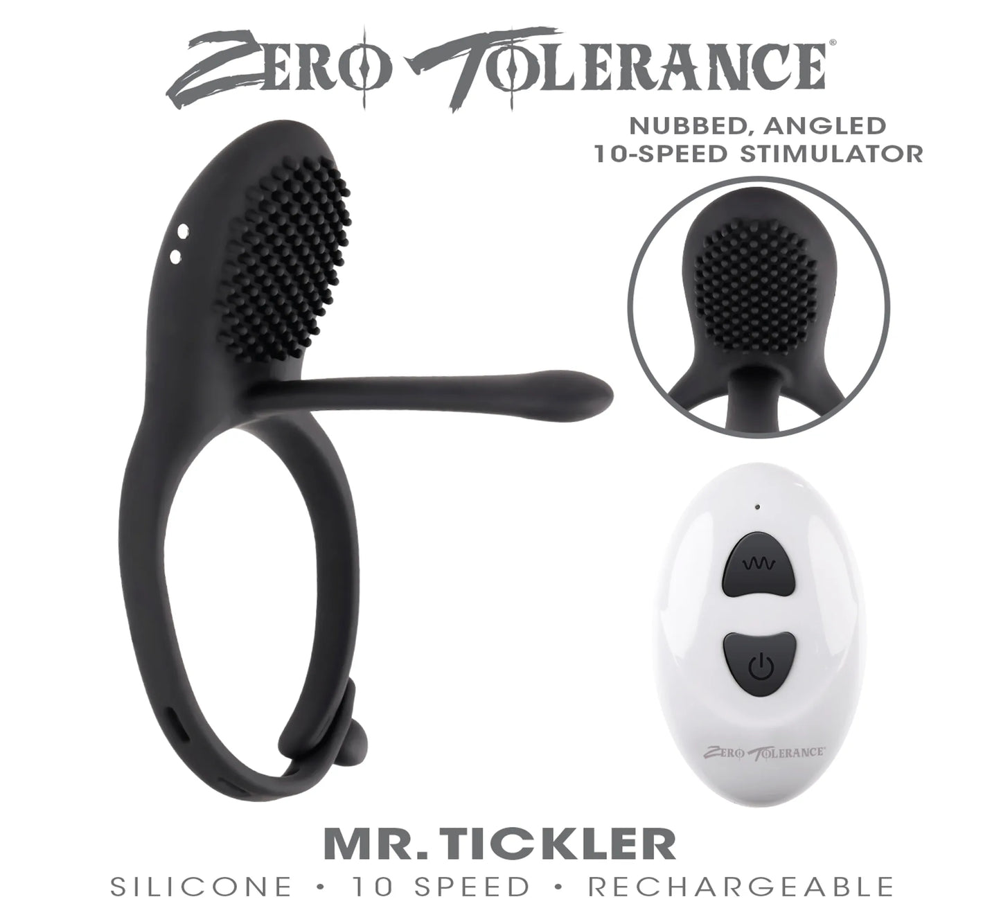 ZERO TOLERANCE MR. TICKLER
