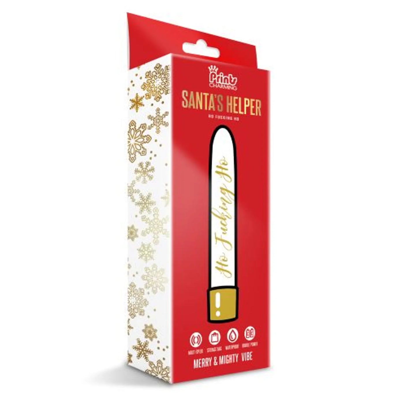 PRINTS CHARMING SANTAS HELPER HO FUCKING HO VIBE
